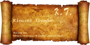 Kinczel Tivadar névjegykártya